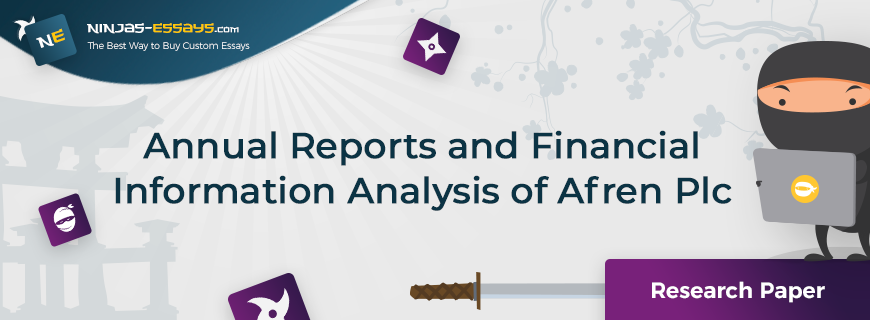 Annual Reports and Financial Information Analysis of Afren Plc