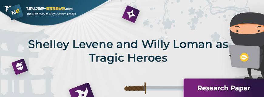 Shelley Levene and Willy Loman as Tragic Heroes